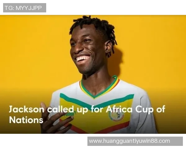 塞内加尔国家队公布非洲杯阵容马内杰克逊库利巴利尼亚卡特领衔出征